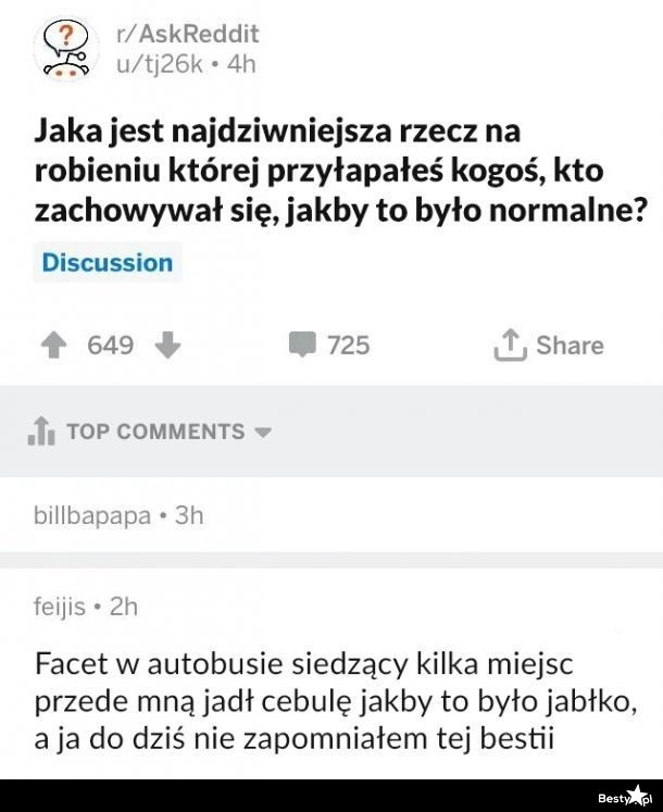 
    Najdziwniejsza rzecz