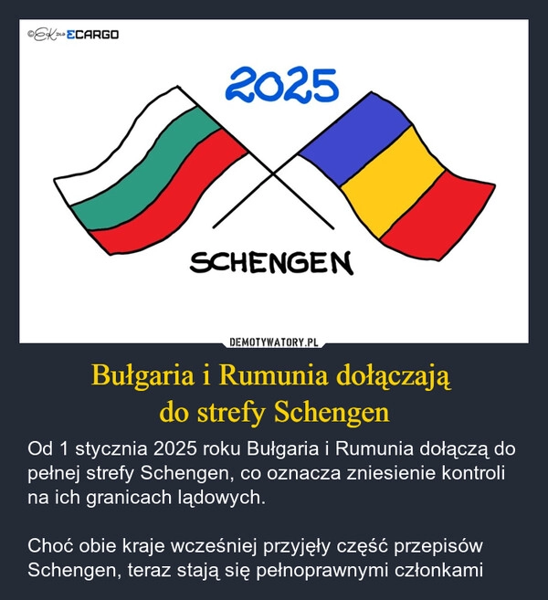 
    Bułgaria i Rumunia dołączają 
do strefy Schengen