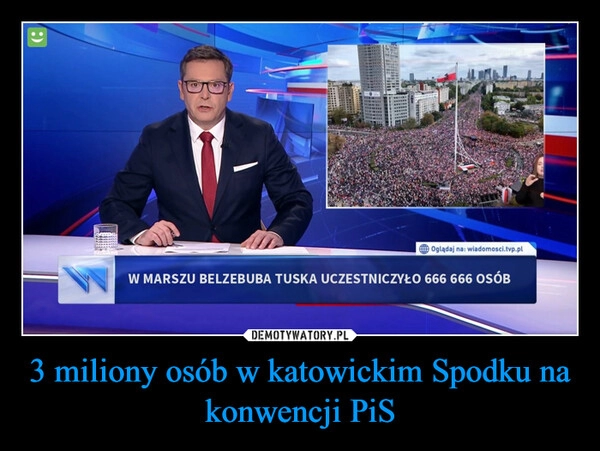 
    3 miliony osób w katowickim Spodku na konwencji PiS