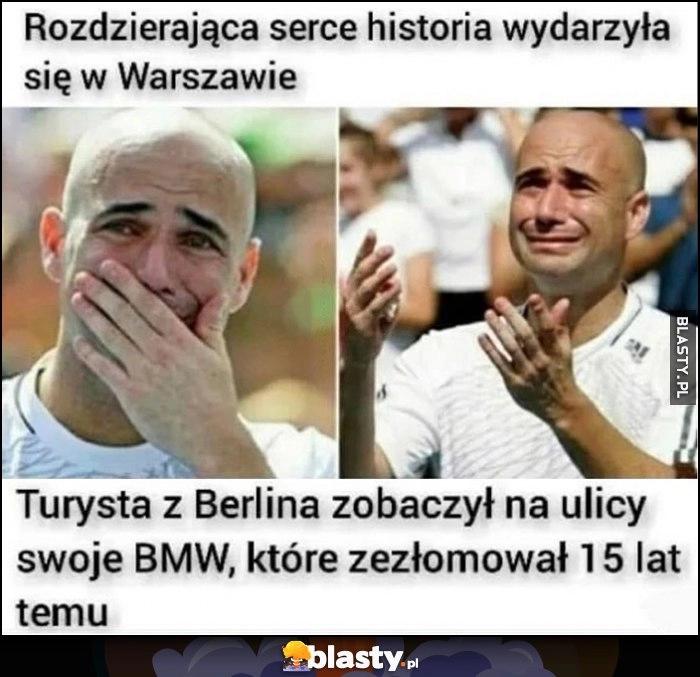 
    Rozdzierająca serce historia wydarzyła się w Warszawie: turysta z Berlina zobaczył na ulicy swoje BMW, które zezłomował 15 lat temu Andre Agassi