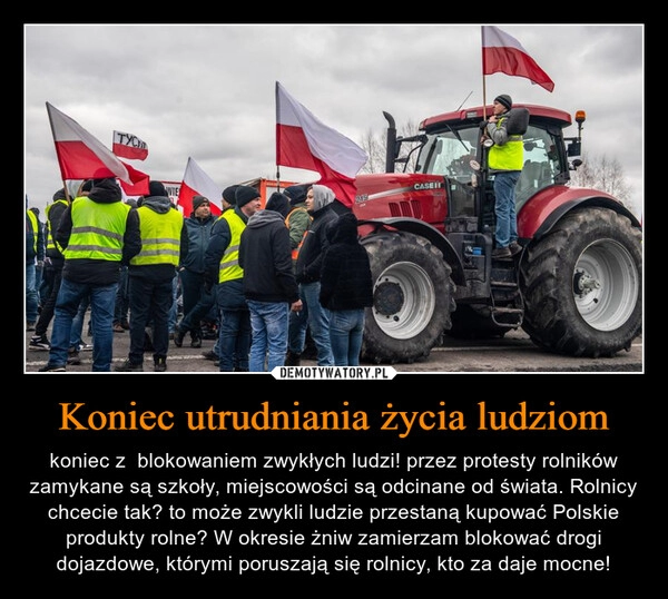 
    Koniec utrudniania życia ludziom