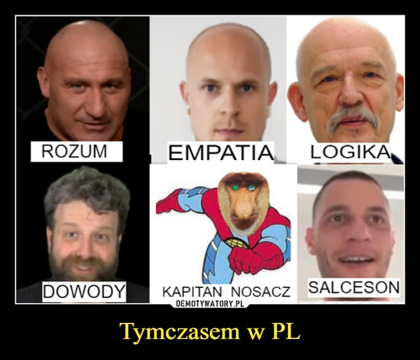 
    Tymczasem w PL