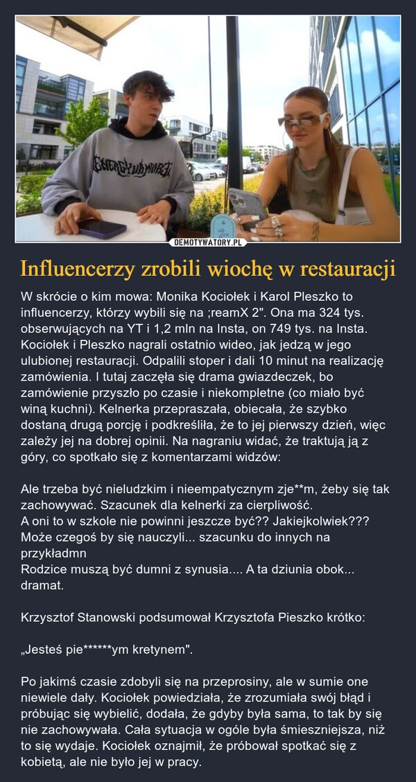 
    Influencerzy zrobili wiochę w restauracji