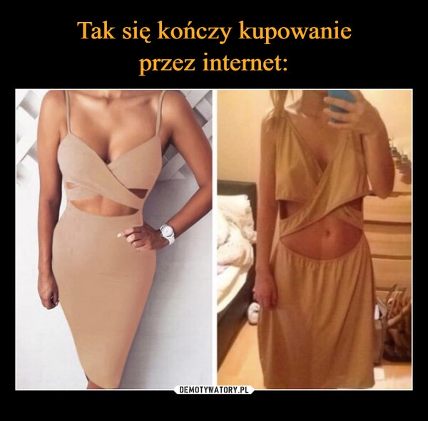 
    Tak się kończy kupowanie
przez internet: