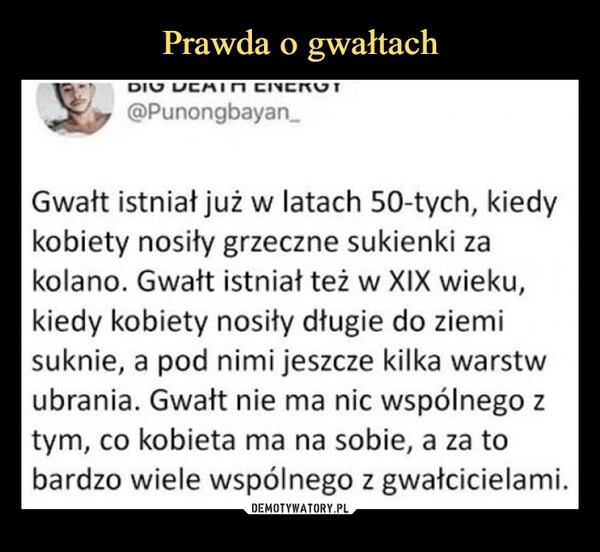 
    Prawda o gwałtach