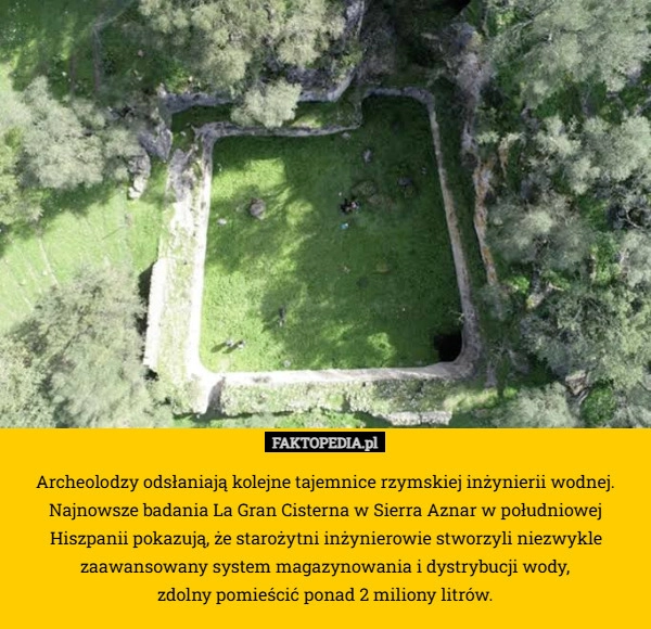 
    Archeolodzy odsłaniają kolejne tajemnice rzymskiej inżynierii wodnej. Najnowsze