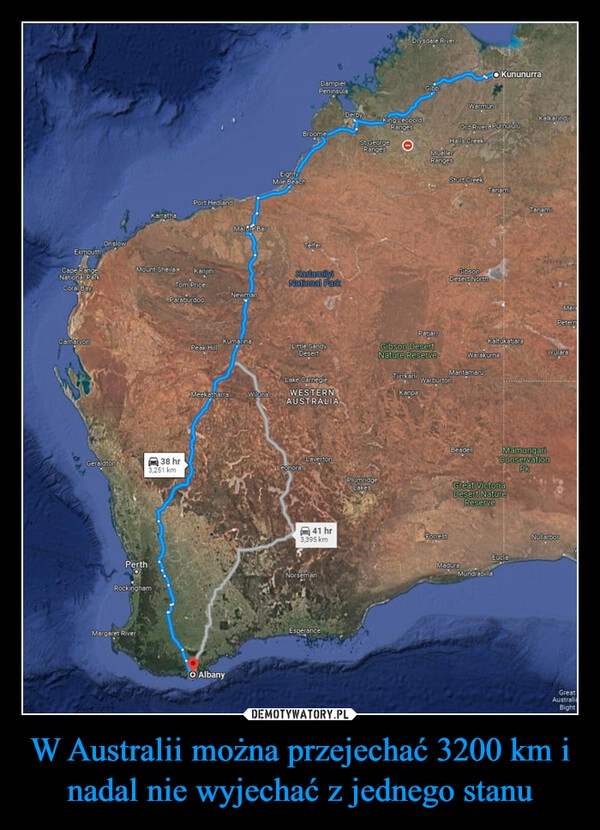 
    W Australii można przejechać 3200 km i nadal nie wyjechać z jednego stanu