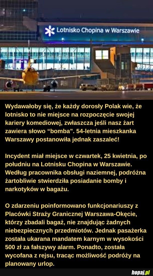 
    Mnie ten żart rozśmieszył. Zwłaszcza puenta.