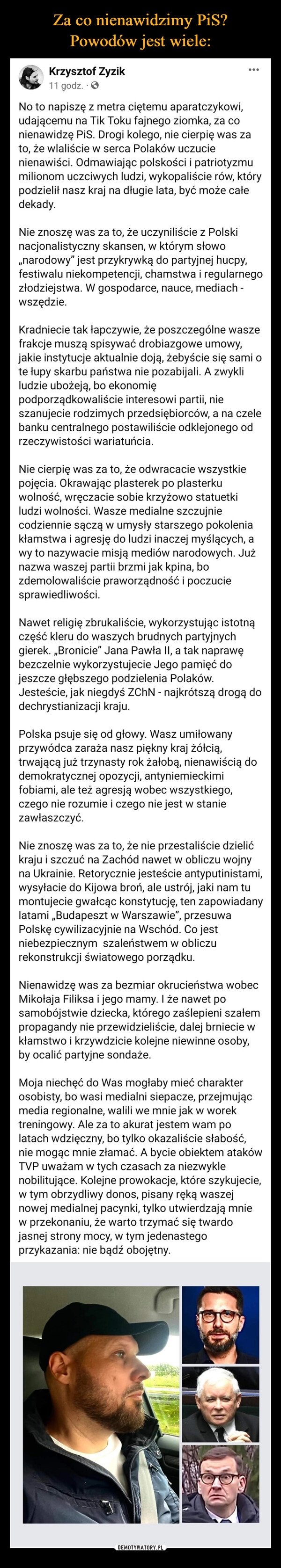 
    Za co nienawidzimy PiS?
Powodów jest wiele: