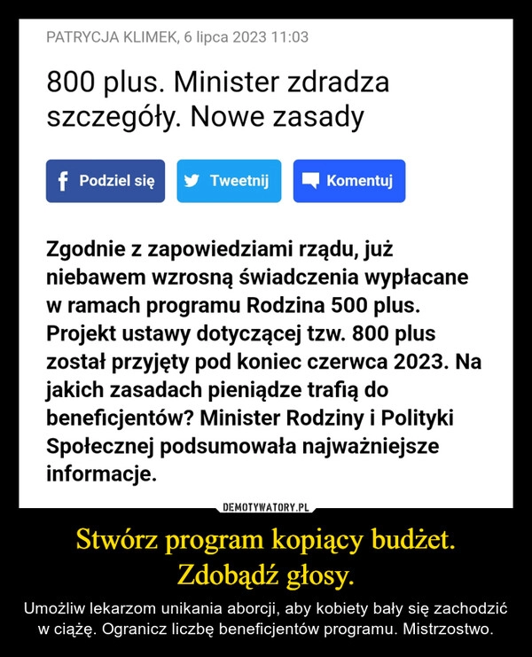 
    Stwórz program kopiący budżet. Zdobądź głosy.