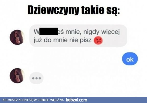 
    Dziewczyny takie są 