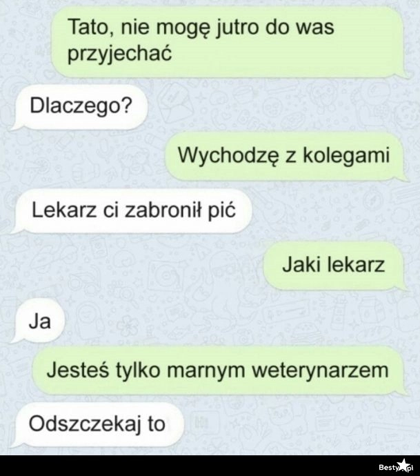 
    Ojciec weterynarz 