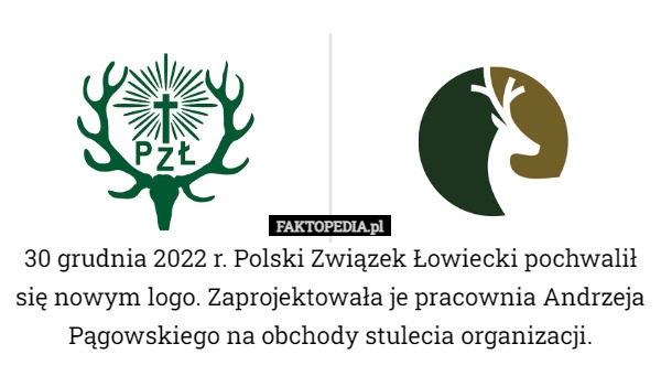 
    30 grudnia 2022 r. Polski Związek Łowiecki pochwalił się nowym logo. Zaprojektowała