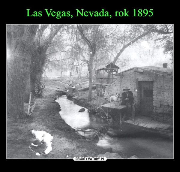 
    Las Vegas, Nevada, rok 1895