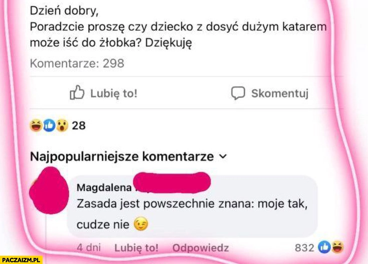 
    Czy dziecko z dosyć dużym katarem może iść do żłobka? Zasada jest powszechnie znana: moje tak, cudze nie