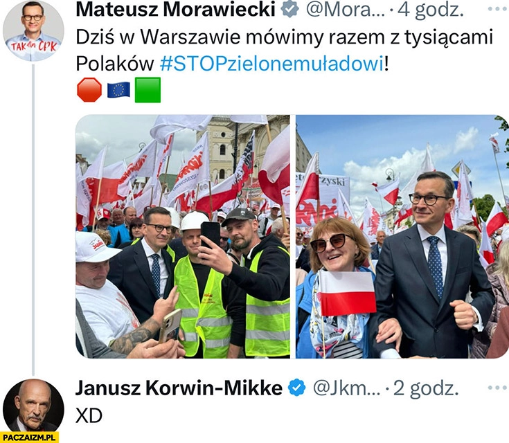 
    Morawiecki dziś w Warszawie mówimy stop zielonemu ładowi, Korwin: XD