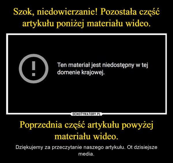 
    Szok, niedowierzanie! Pozostała część artykułu poniżej materiału wideo. Poprzednia część artykułu powyżej materiału wideo.