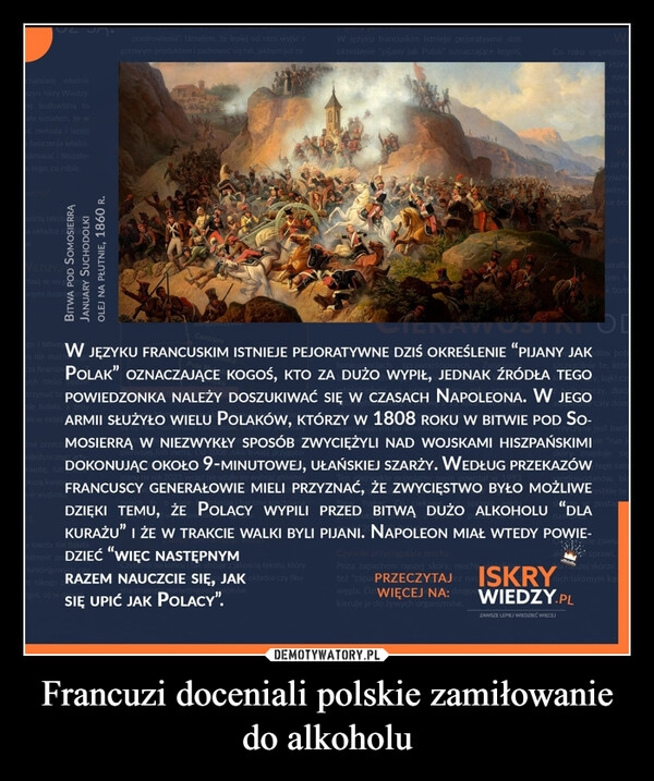 
    Francuzi doceniali polskie zamiłowanie do alkoholu