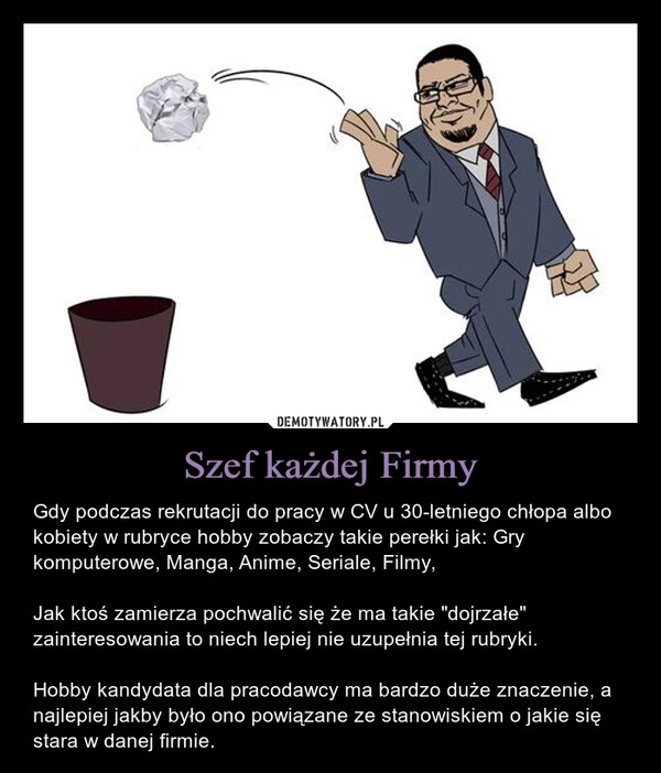 
    Szef każdej Firmy