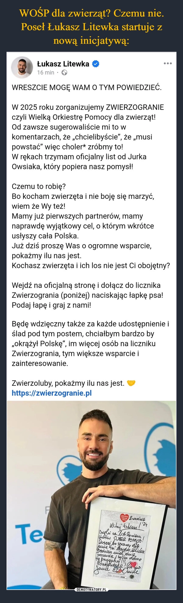 
    WOŚP dla zwierząt? Czemu nie. Poseł Łukasz Litewka startuje z nową inicjatywą: