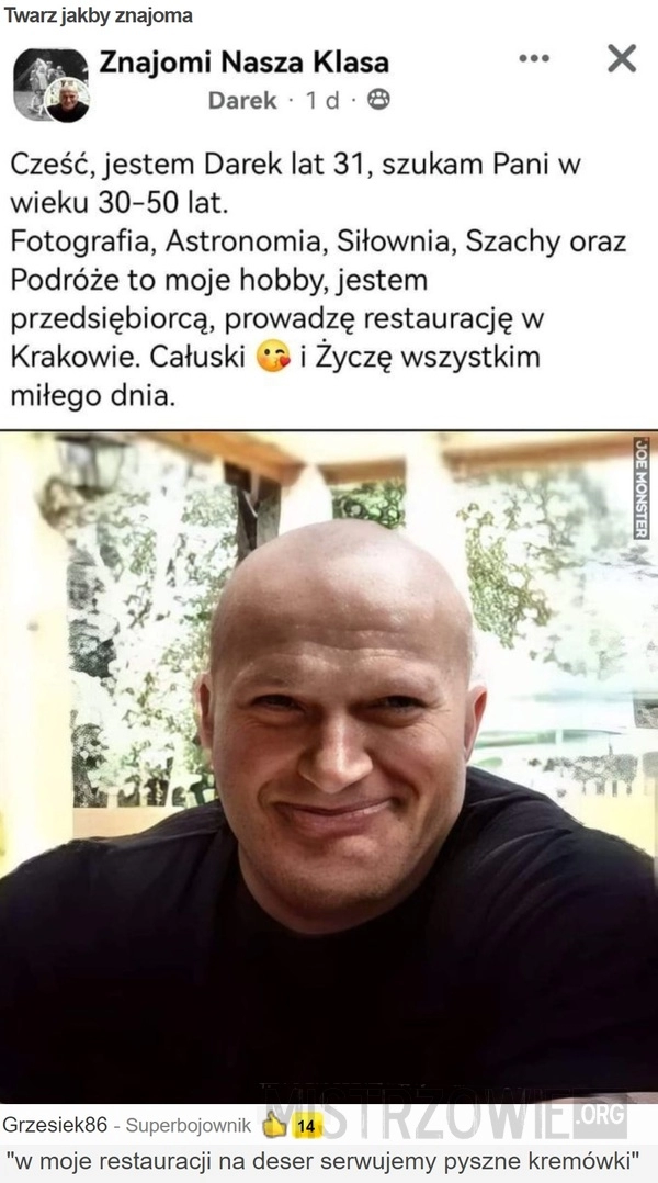 
    
			Twarz jakby znajoma					