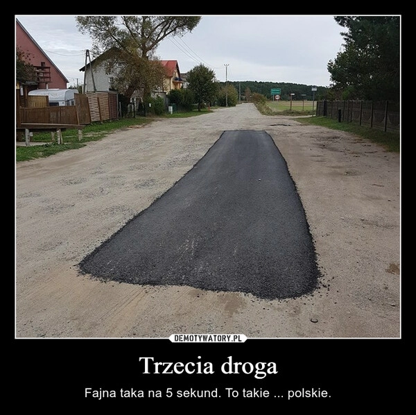 
    Trzecia droga