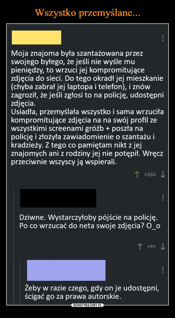 
    Wszystko przemyślane...