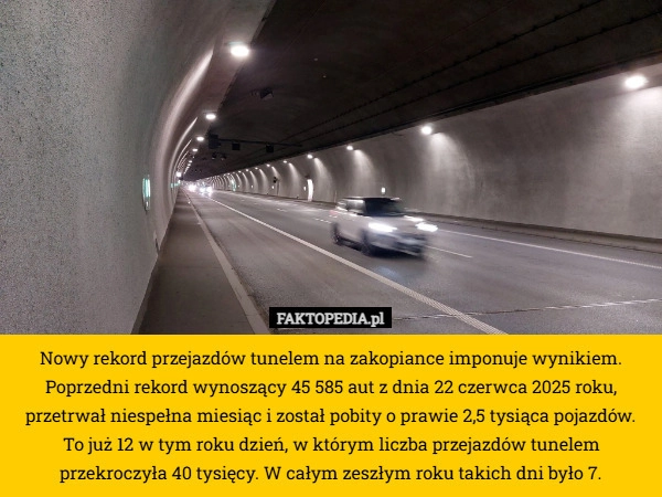 
    Nowy rekord przejazdów tunelem na zakopiance imponuje wynikiem. Poprzedni