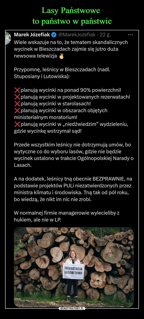 
    Lasy Państwowe 
to państwo w państwie