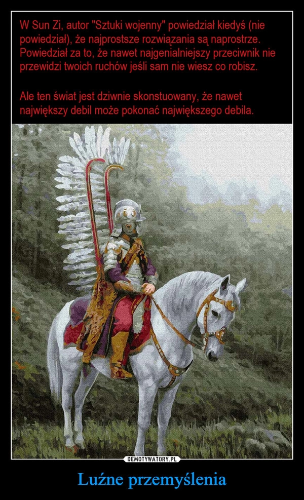 
    Luźne przemyślenia