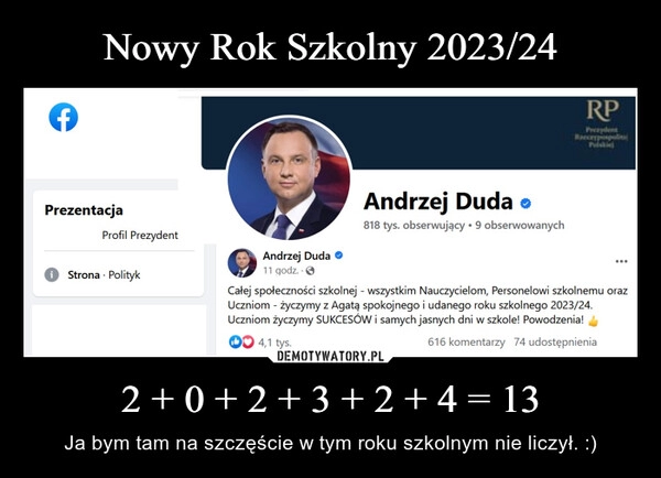 
    Nowy Rok Szkolny 2023/24 2 + 0 + 2 + 3 + 2 + 4 = 13